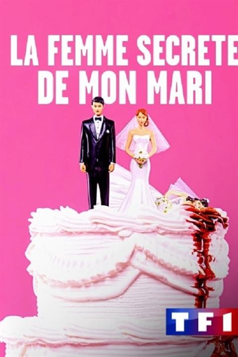 La Femme secrète de mon mari : Affiche