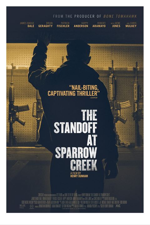 The Standoff at Sparrow Creek : Affiche