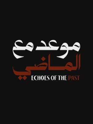 Echoes Of The Past : Affiche
