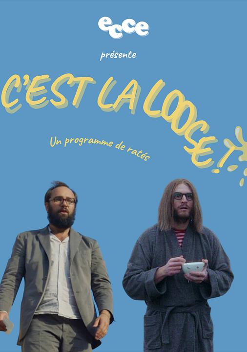 C’est la Loose ! : Affiche
