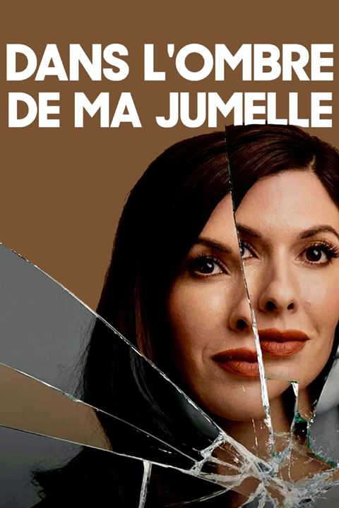 Dans l'ombre de ma jumelle : Affiche