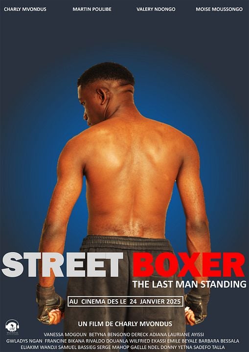 Street Boxer : The last man standing : Affiche