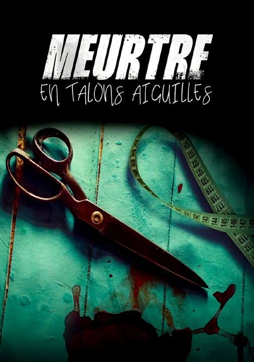 Meurtre en talons aiguilles : Affiche