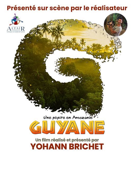 ALTAÏR conférences - Guyane, une pépite en Amazonie : Affiche