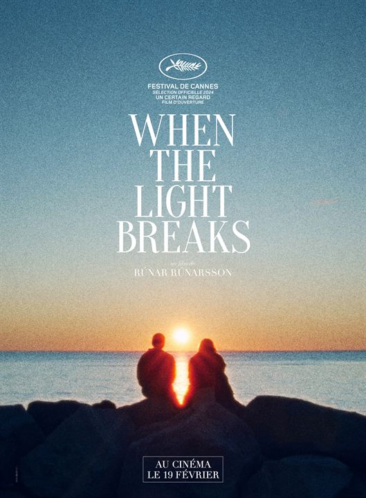 When the Light Breaks : Affiche