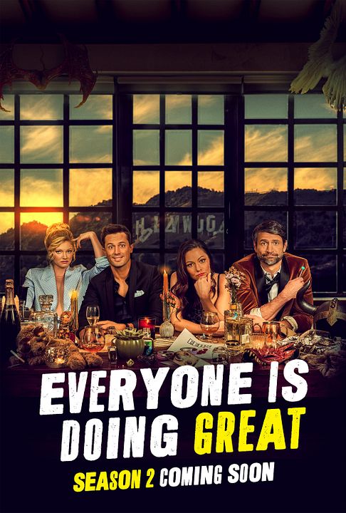 Everyone is Doing Great : Affiche