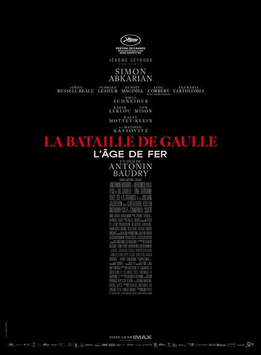 La Bataille de Gaulle - L&rsquo;&acirc;ge de fer