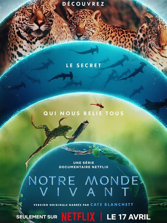 Notre monde vivant : Affiche