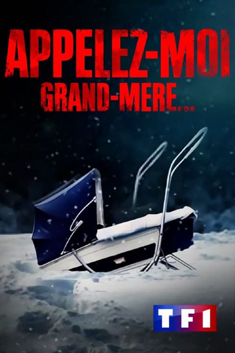 Appelez-moi grand-mère… : Affiche