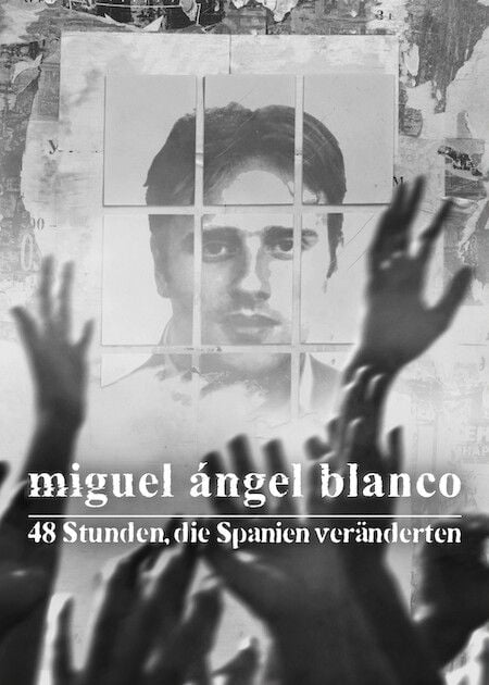 Miguel Ángel Blanco : 48 heures qui ont tout changé : Affiche