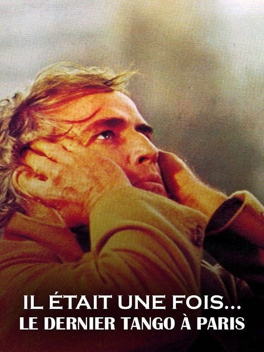 Il était une fois... Le Dernier Tango à Paris : Affiche