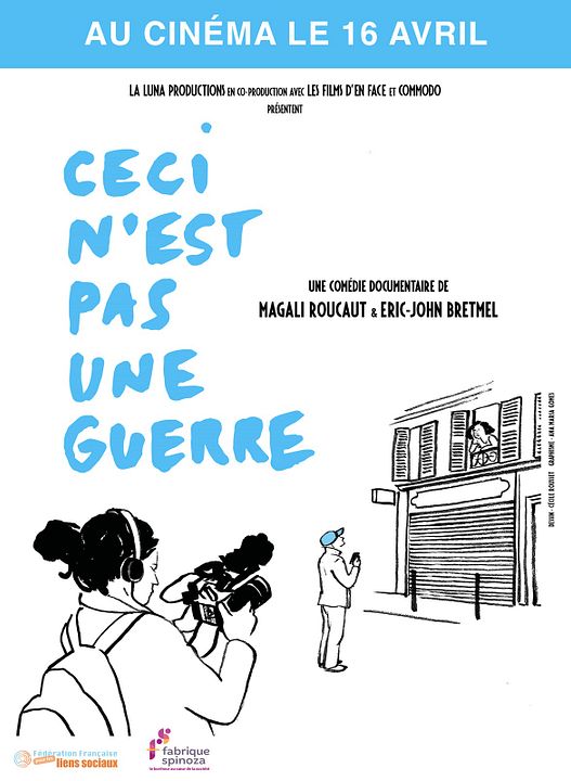 Ceci n'est pas une guerre : Affiche