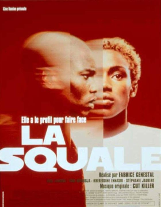 La Squale : Affiche