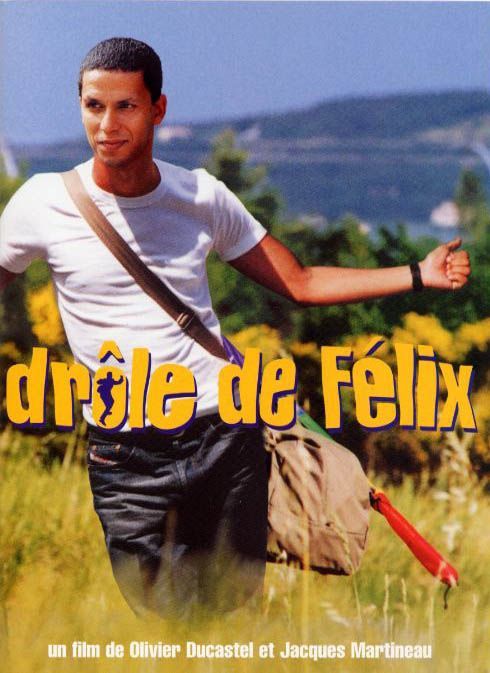 Drôle de Félix : Affiche