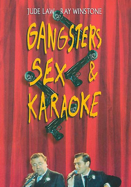 Affiche Du Film Gangsters Sex And Karaoke Photo 5 Sur 6 Allociné