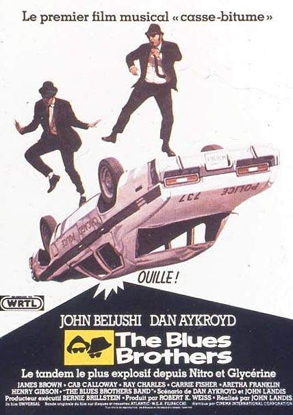 The Blues Brothers : Affiche John Landis, John Belushi