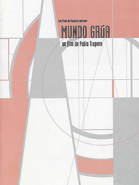 Mundo Grúa : Affiche