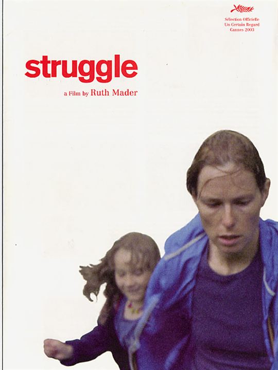 Struggle : Affiche Ruth Mader