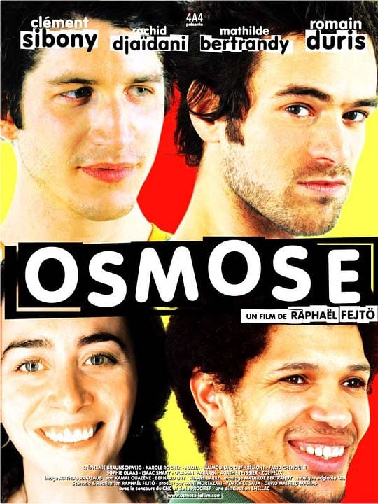 Osmose : Affiche Clément Sibony, Raphael Fejtö, Rachid Djaïdani, Mathilde Bertrandy