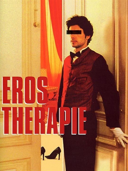 Eros Thérapie : Affiche Danièle Dubroux, Melvil Poupaud