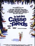 Le Bal des casse-pieds : Affiche