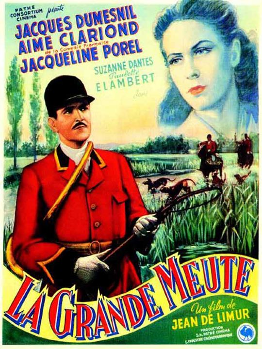 La Grande meute : Affiche