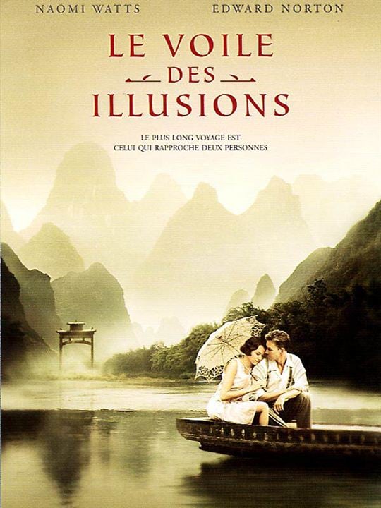 Le Voile des illusions : Affiche Edward Norton, John Curran