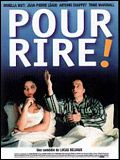 Pour Rire! : Affiche