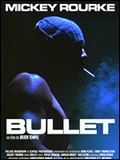 Bullet : Affiche