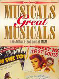 Musicals great Musicals : the Arthur Freed unit at MGM : Affiche