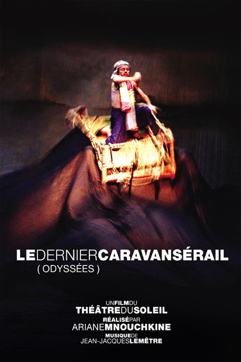 Le Dernier Caravansérail (Odyssées) : Affiche