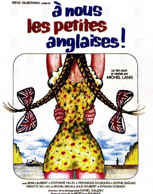 A nous les petites anglaises : Affiche Stéphane Hillel, Rémi Laurent, Michel Lang