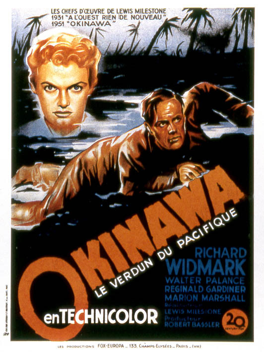 Okinawa : Affiche Lewis Milestone, Richard Widmark, Wallace Ford