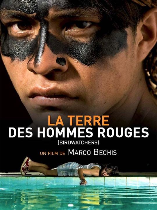 La Terre des hommes rouges : Affiche Marco Bechis