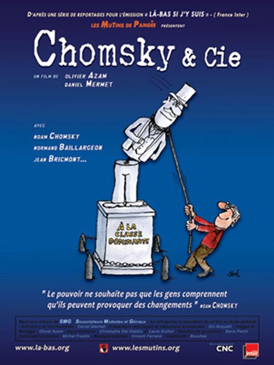 Chomsky & Cie : Affiche Olivier Azam, Daniel Mermet