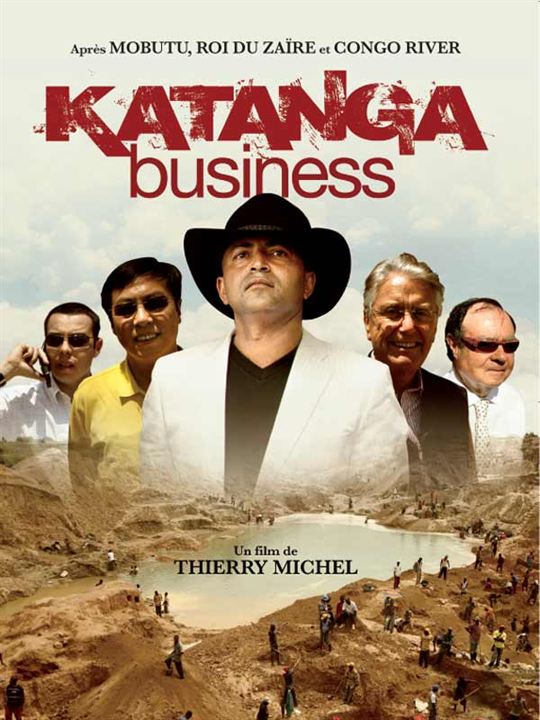 Katanga Business : Affiche Thierry Michel