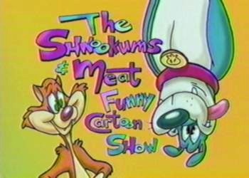 Shnookums and Meat Funny Cartoon Show : Affiche
