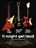 It Might Get Loud : Affiche