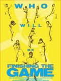 Finishing the Game: The Search for a New Bruce Lee : Affiche