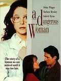 A Dangerous Woman : Affiche