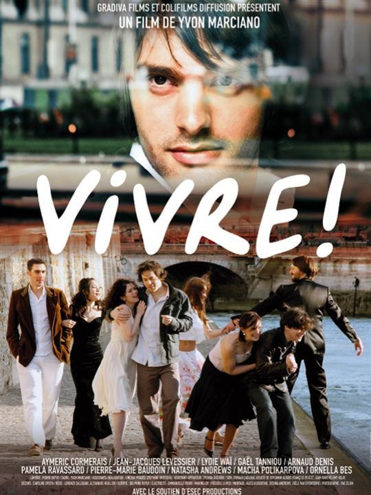 Vivre ! : Affiche Aymeric Cormerais, Yvon Marciano