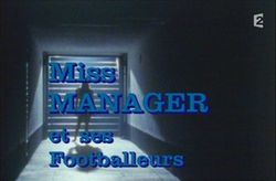 Miss Manager et ses Footballeurs : Affiche