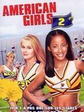 American Girls 2 : Affiche