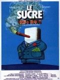 Le Sucre : Affiche