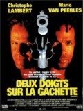 Deux doigts sur la gachette : Affiche