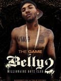 Belly 2: Millionaire Boyz Club : Affiche