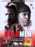 13 Dead Men : Affiche