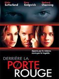 Derrière la porte rouge : Affiche