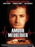 Amour meurtrier : Affiche