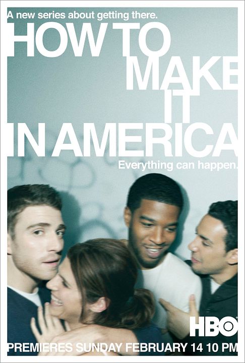 How To Make It In America Saison 2 Streaming How to make it in America : How to make it in America : Photo Bryan